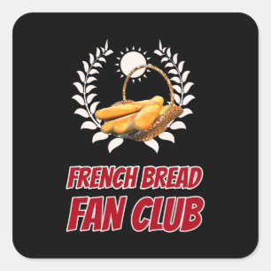 Adesivo Quadrado Clube de Fãs de Pão Francês Design