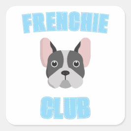 Adesivo Quadrado Clube do frenchie amantes de bulldog francês mamãe