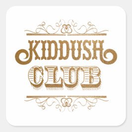 Adesivo Quadrado Clube Kiddush. Xabá Yom Tov - L'Chaim!