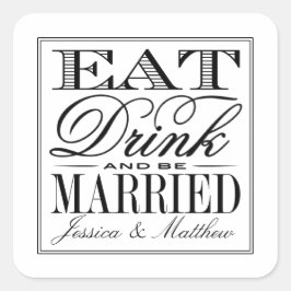 Adesivo Quadrado Coma, Beba E Case-Se Com Negra Moderna/Branca