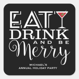 Adesivo Quadrado Coma, beba e seja Feliz, Festa de Férias