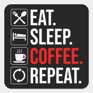 Adesivo Quadrado Coma. Durma. Café. Repetir