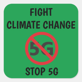 Adesivo Quadrado Combater as Alterações Climáticas, Parar 5G