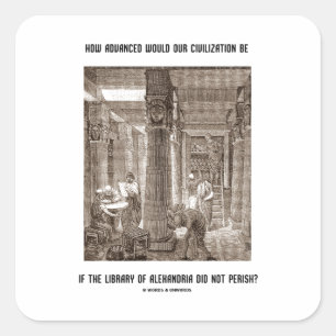 Adesivo Quadrado Como a civilização avançada seja se biblioteca