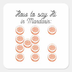 Adesivo Quadrado Como Dizer Oi Em Mandarim
