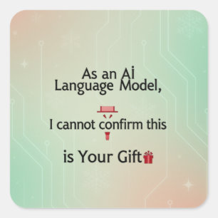Adesivo Quadrado Como um Modelo de Idioma AI, não posso confirmar e