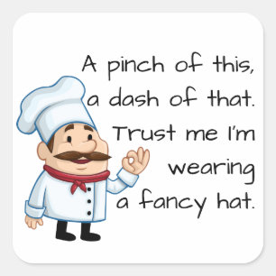 Adesivo Quadrado Confie na citação do Chef