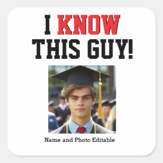 Adesivo Quadrado Conheço Este Orgulho De Formando Personalizável