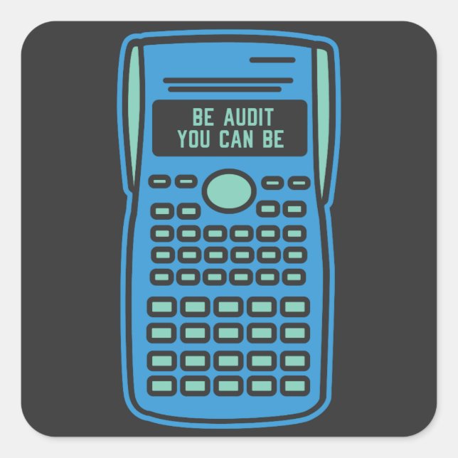 Adesivo Quadrado Contabilidade - Seja Auditoria, Você Pode (Frente)