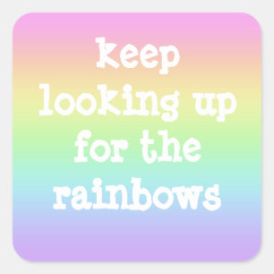 Adesivo Quadrado "Continua a procurar o Rainbows" Pastel Sticker