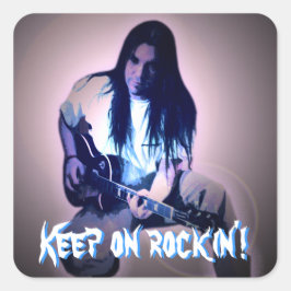 Adesivo Quadrado Continua a rockin!