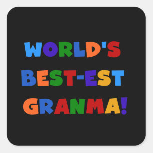 Adesivo Quadrado Cores brilhantes do Melhor-est Granma do mundo