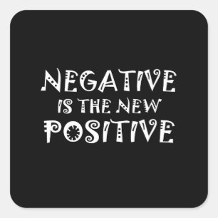Adesivo Quadrado Corona - Negativo É O Novo Positivo