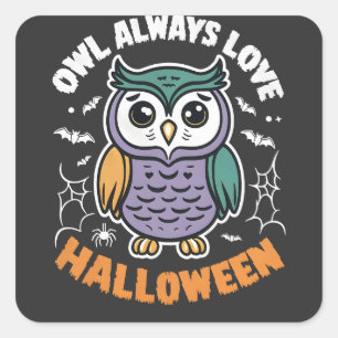 Adesivo Quadrado Coruja Sempre ama o Halloween Engraçado Pássaro Lo