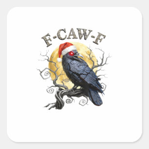 Adesivo Quadrado Corvo Engraçado F-Caw-F Ave Gótica Chapéu de Natal