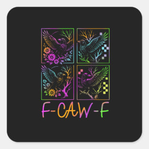 Adesivo Quadrado Corvo F-Caw-F Colorido Neon Gótico Pássaro Engraça