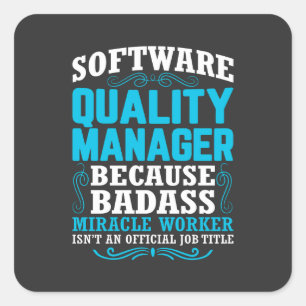 Adesivo Quadrado Cotação Funny Software Quality Manager