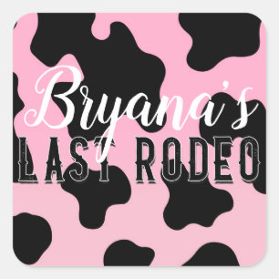 Adesivo Quadrado Cowgirl Rosa e Preta Último Rodeio de Solteira