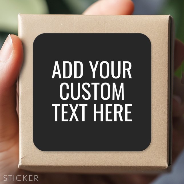 Adesivo Quadrado Crie Preto - Torne-O Seu Texto Personalizado (Custom Sticker)