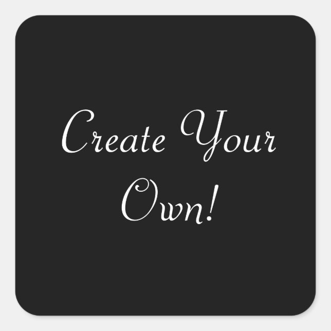 Adesivo Quadrado Crie seu próprio preto (Frente)