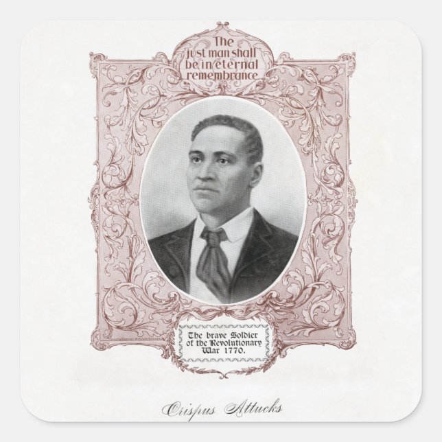 Adesivo Quadrado Crispus Attucks: mártir da Revolução Americana (Frente)