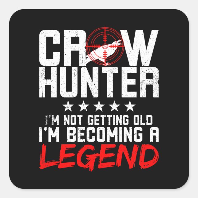 Adesivo Quadrado Crow Hunting Crow Hunter Legend (Frente)