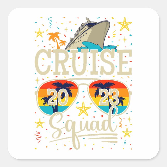 Adesivo Quadrado Cruise Squad 2023 Cruising Vacation (Frente)