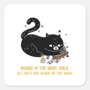 Adesivo Quadrado Cuidado com a noite, criança. todos os gatos são