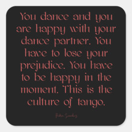 Adesivo Quadrado Cultura de Tango argentino da citação de Tango