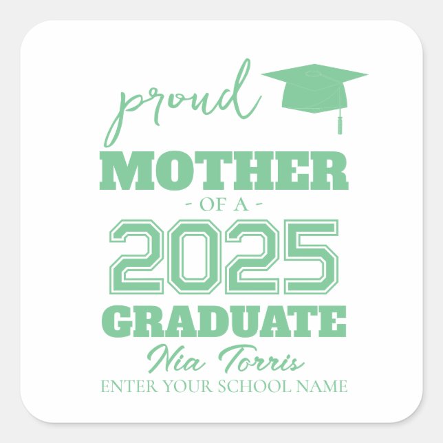 Adesivo Quadrado Customized proud mother of a graduate 2025 (Frente)