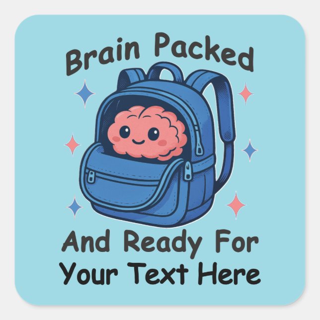 Adesivo Quadrado Cute Back-to-School Customizable “Brain Ready" (Frente)