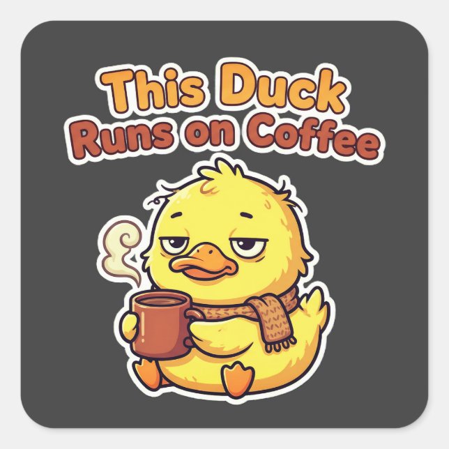 Adesivo Quadrado Cute Duck Coffee Mug – Funny Caffeine Lover Gift  (Frente)