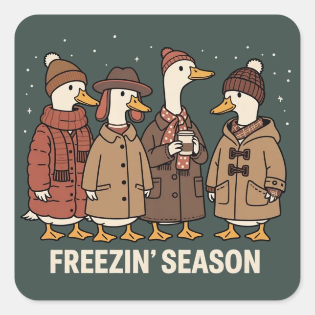 Adesivo Quadrado Cute Goose Freezin' Season Winter Cozy Fall Duck  (Frente)