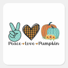 Adesivo Quadrado Cute Thanksgiving Sticker "Peace, Love, Pumpkin"