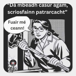 Adesivo Quadrado Dá mbeadh casúr agam