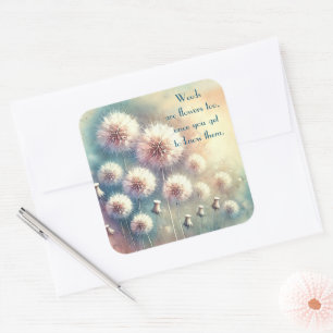 Adesivo Quadrado Dandelion Blowball & Quote