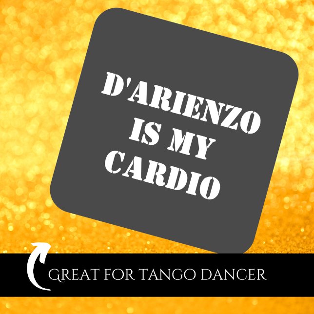 Adesivo Quadrado D'Arienzo é meu cardio Tanguero Argentino Tango (Criador carregado)