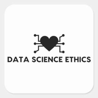 Adesivo Quadrado Data Science Ethics Sticker