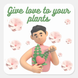ADESIVO QUADRADO DÊ AMOR ÀS SUAS PLANTAS