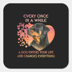Adesivo Quadrado De Vez Em Quando Um Cachorro Entra No Seu Rottweil