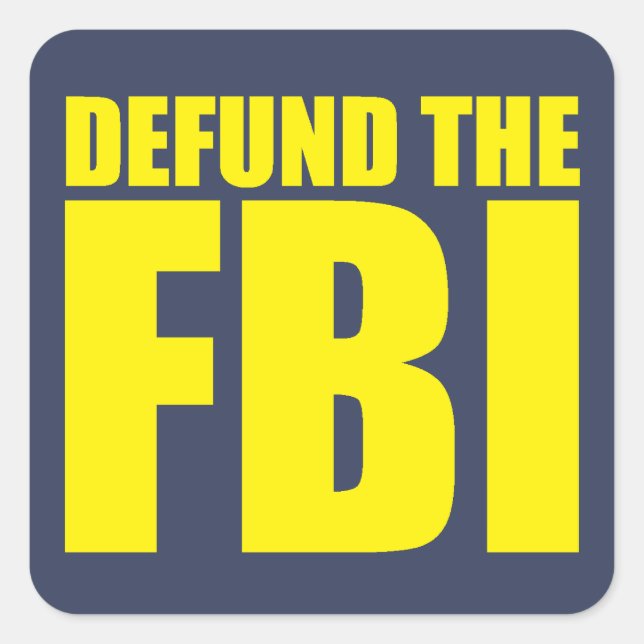 Adesivo Quadrado DEFUND FBI Anti FBI (Frente)