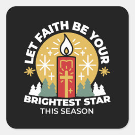 Adesivo Quadrado Deixe a Fé ser sua arte mais brilhante na vela