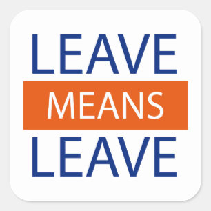 Adesivo Quadrado Deixe a licença dos meios, meios Brexit de Brexit