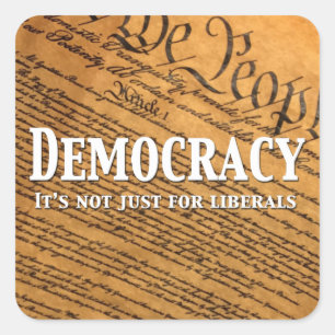 Adesivo Quadrado Democracia Não É Apenas Para Liberais