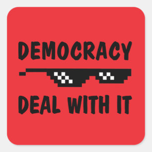 Adesivo Quadrado Democracia Se Vire - Sem Reis