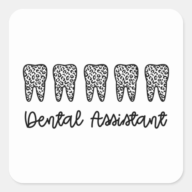 Adesivo Quadrado Dental Assistant | Gifts for Assistant Dentist (Frente)
