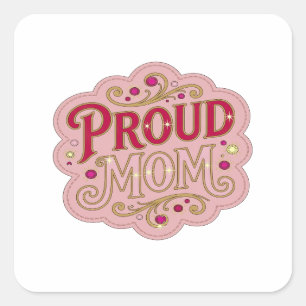 Adesivo Quadrado Design de decalque Glossy Pink PROUD MOM