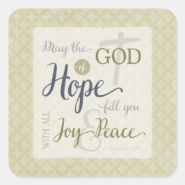 Adesivo Quadrado Deus da Esperança Preencha-o com alegria e paz