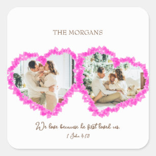 Adesivo Quadrado Dia de os namorados Verso: 1 John 4:19