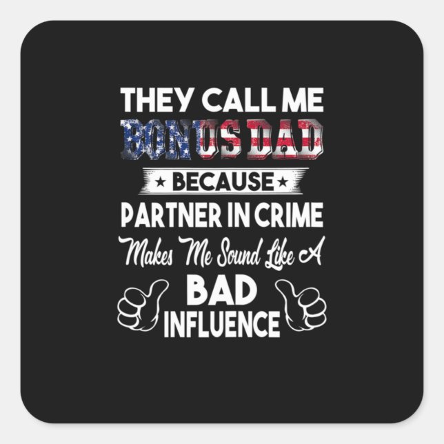 Adesivo Quadrado dia dos Pais  | Chamam-Me Pai De Bônus (Frente)